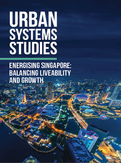 Energising Singapore: Balancing Liveability and Growth